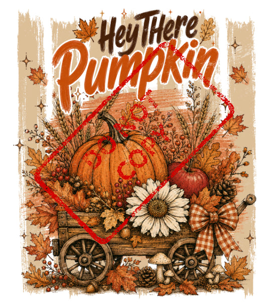 "Hey There Pumpkin" text over a harvest wagon filled with pumpkins, gourds, and autumn foliage.