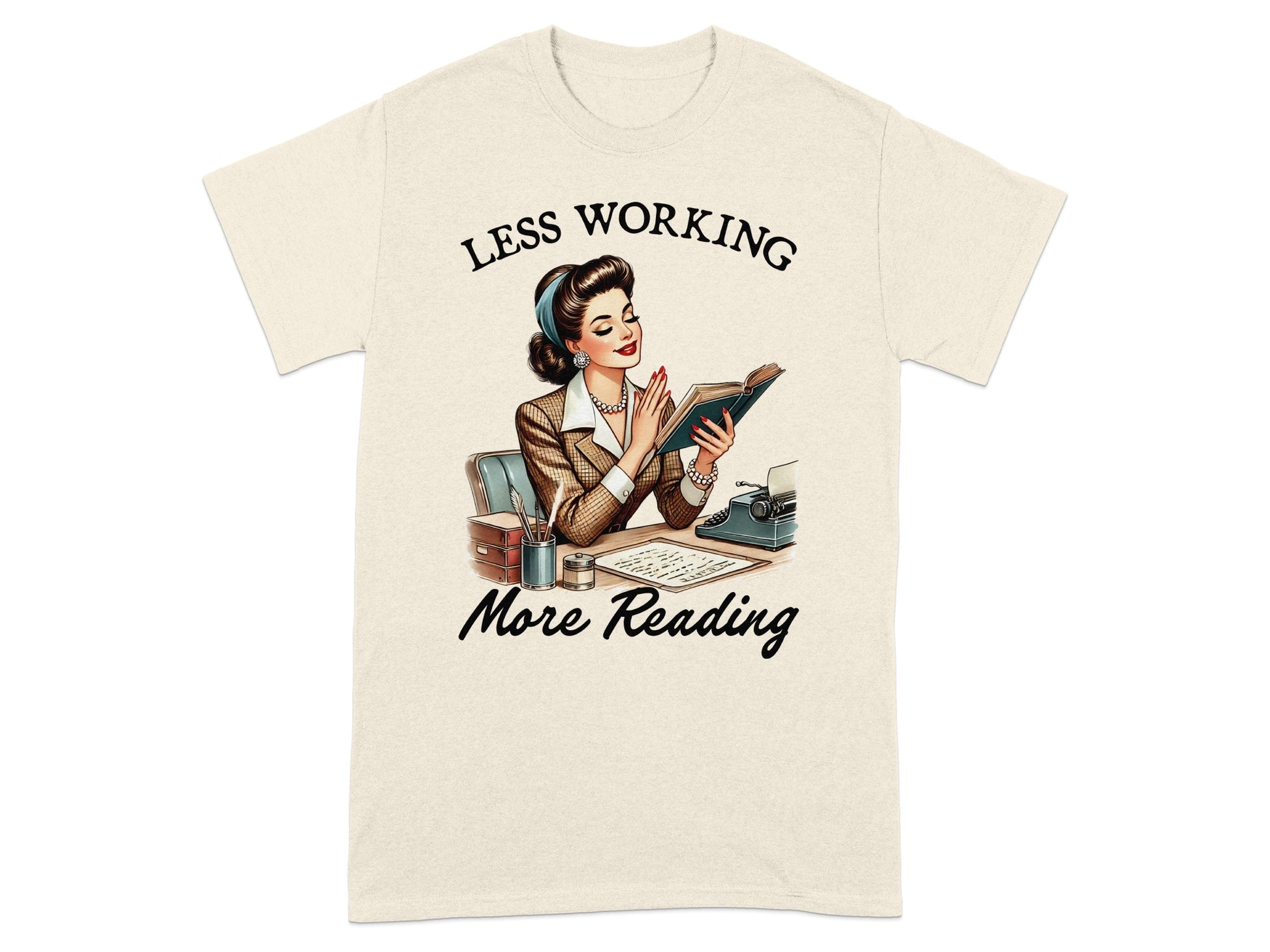 T-shirt with retro woman reading book and text "Less Working More Reading."