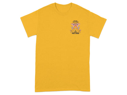 Yellow t-shirt with "The Way You Speak To Yourself Matters" butterfly graphic.