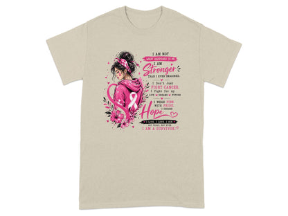 T-shirt with illustration of a woman, pink ribbon, and "I Am Stronger I Choose Hope I Am A Survivor" text.