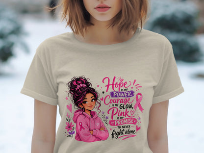 Girl with pink hoodie and text: Hope is my power, Courage is my glow, Pink is my promise to never fight alone.