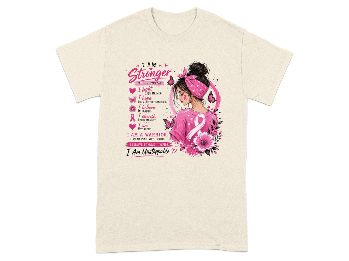 T-shirt graphic with a woman and "I Am Stronger Than Yesterday" breast cancer awareness text.