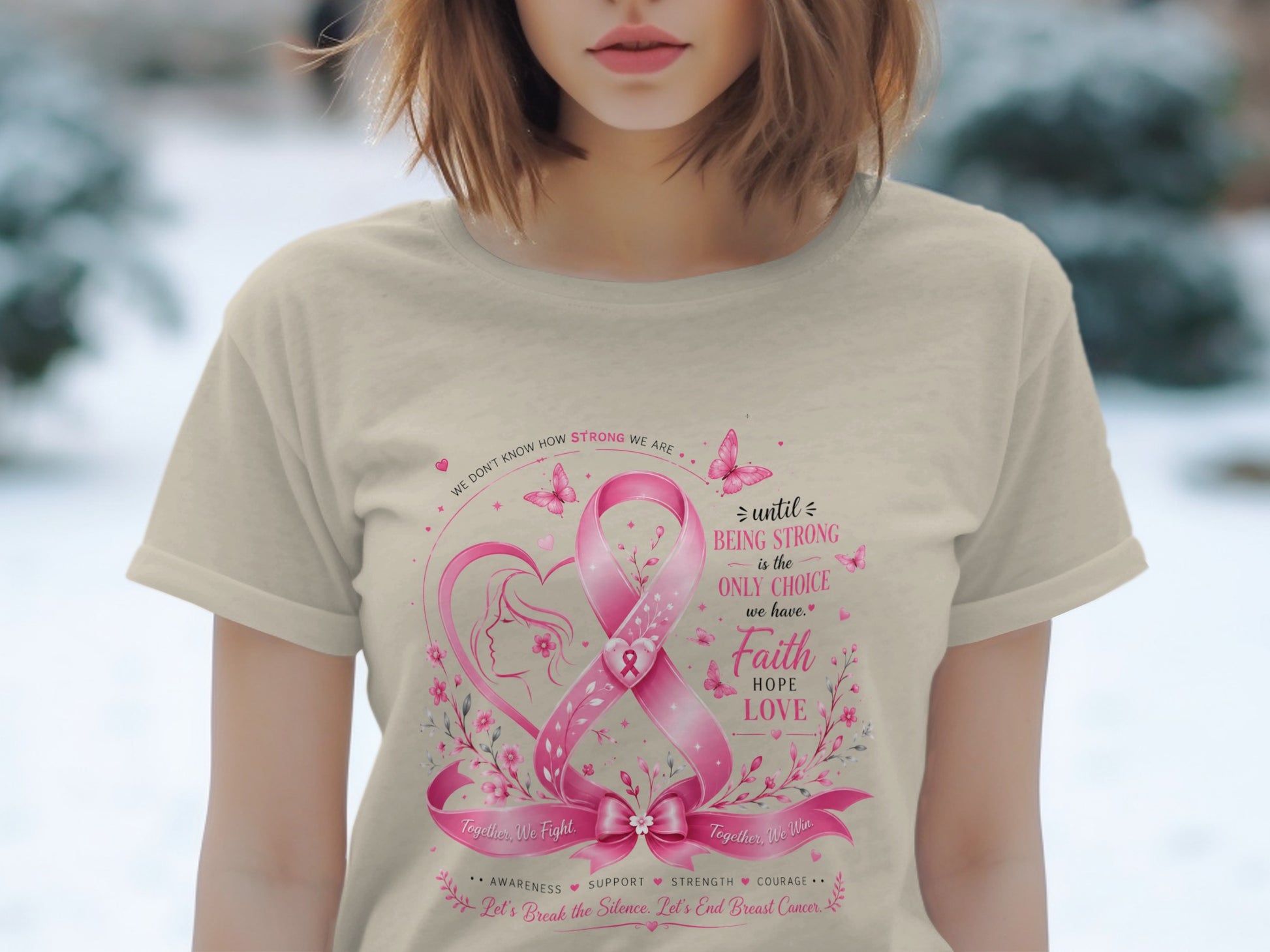 Pink ribbon design with text: "Until Being Strong is the Only Choice We Have."