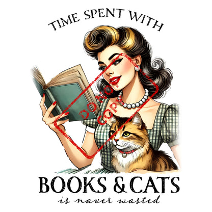 Retro woman with cat reading a book, text "BOOKS & CATS is never wasted".