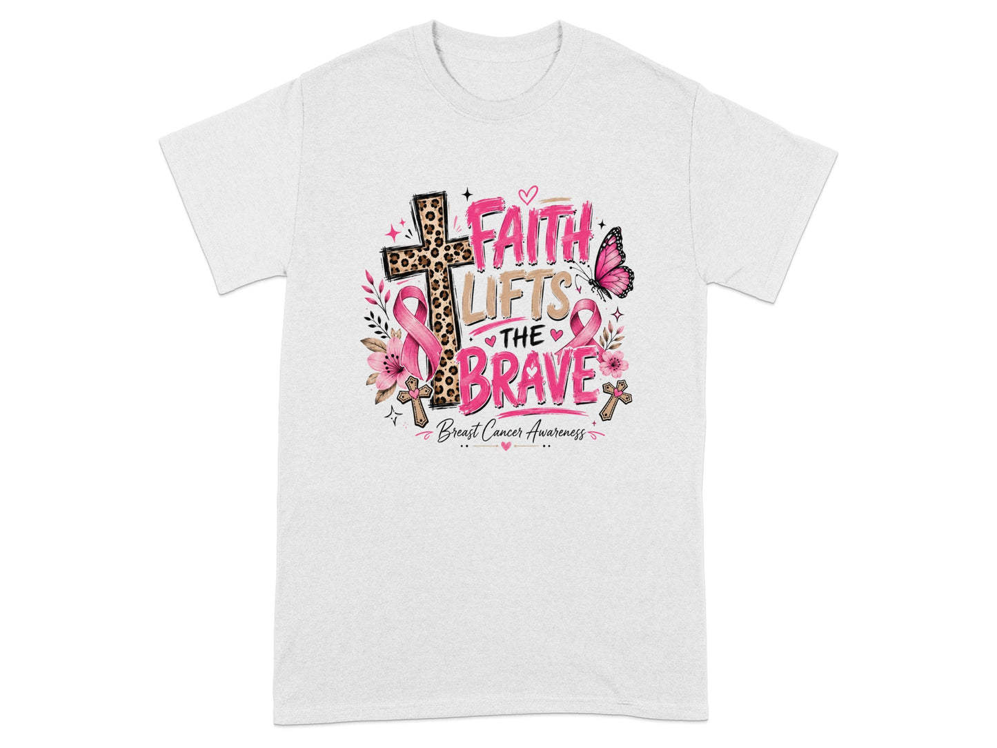 White t-shirt with graphic "Faith Lifts The Brave Breast Cancer Awareness".