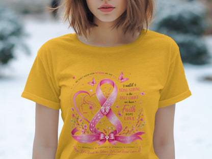 Yellow t-shirt with pink breast cancer ribbon, butterflies, heart, and inspirational text.