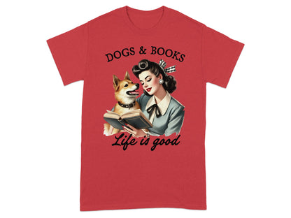 Vintage woman and dog read a book together, "Dogs & Books Life is good."