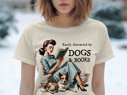 Woman reading with dog and text "Easily distracted by DOGS & BOOKS".