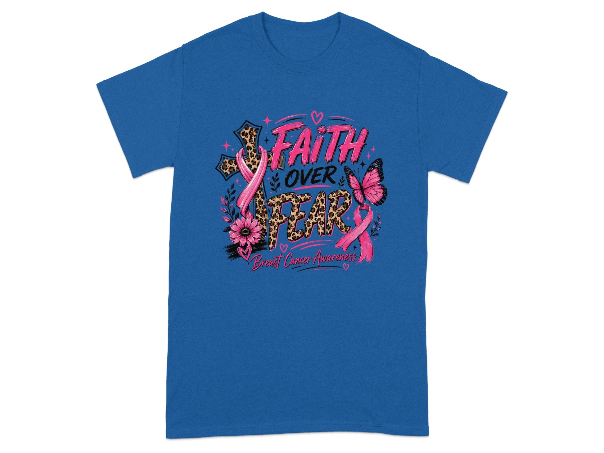 Blue t-shirt with "Faith Over Fear" Breast Cancer Awareness graphic.
