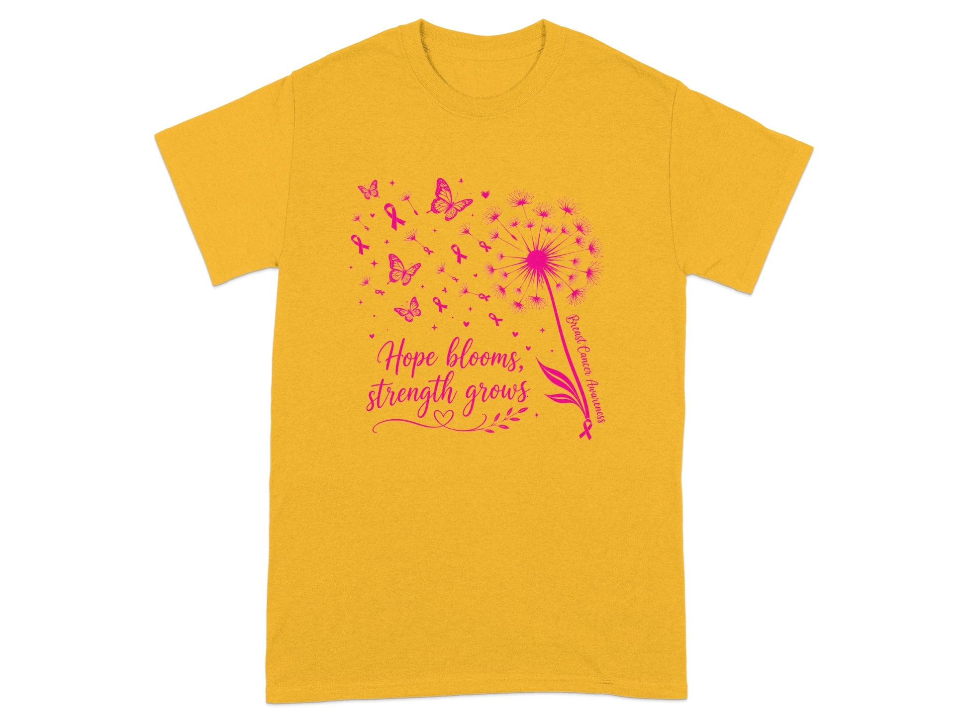 Yellow t-shirt with pink dandelion, butterflies, ribbons, and text: "Hope blooms, strength grows."