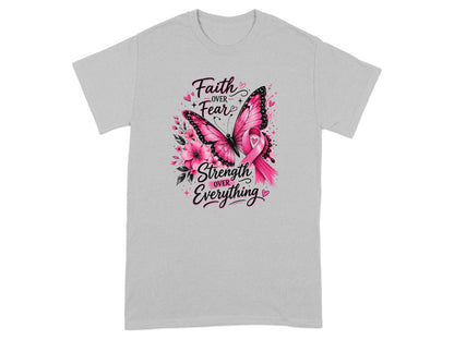 Pink butterfly with flowers, pink ribbon, and "Faith Over Fear Strength Over Everything" text.