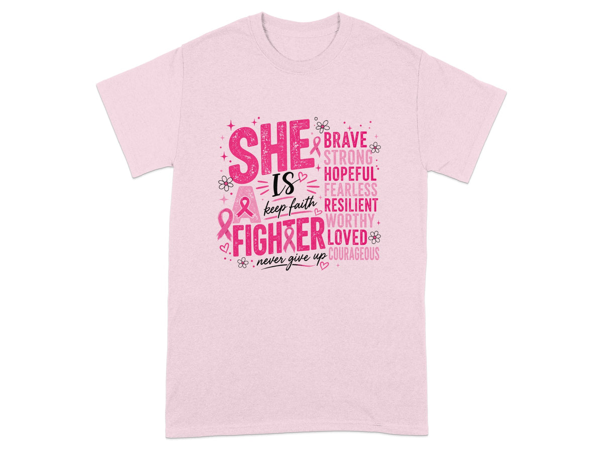 Pink t-shirt with "SHE IS a fighter" and positive words, including breast cancer awareness ribbons.