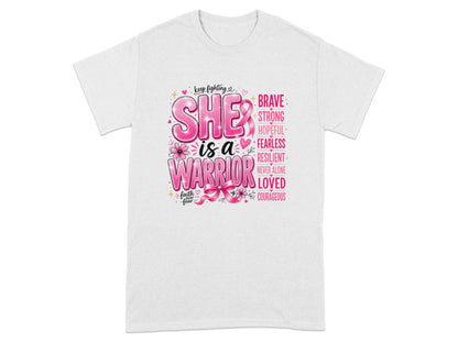 White t-shirt with "SHE is a WARRIOR" text and words like Brave, Strong, Hopeful, Fearless, Resilient, Loved.