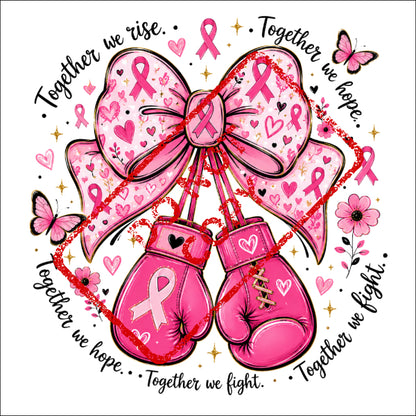 Pink boxing gloves with breast cancer ribbons and butterflies, text reads "Together we rise. Together we hope. Together we fight."