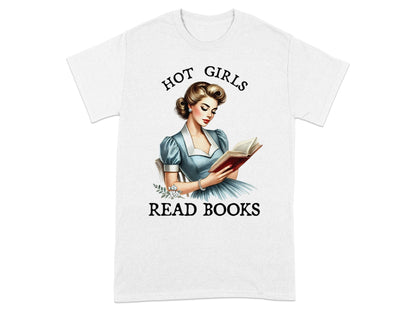 T-shirt graphic with vintage woman reading and text "HOT GIRLS READ BOOKS".