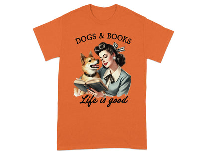 Retro woman and dog reading a book with text "Dogs & Books" and "Life is good".