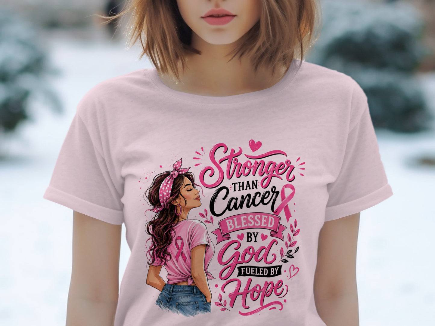 T-shirt with "Stronger than Cancer Blessed by God Fueled by Hope" text and artwork.