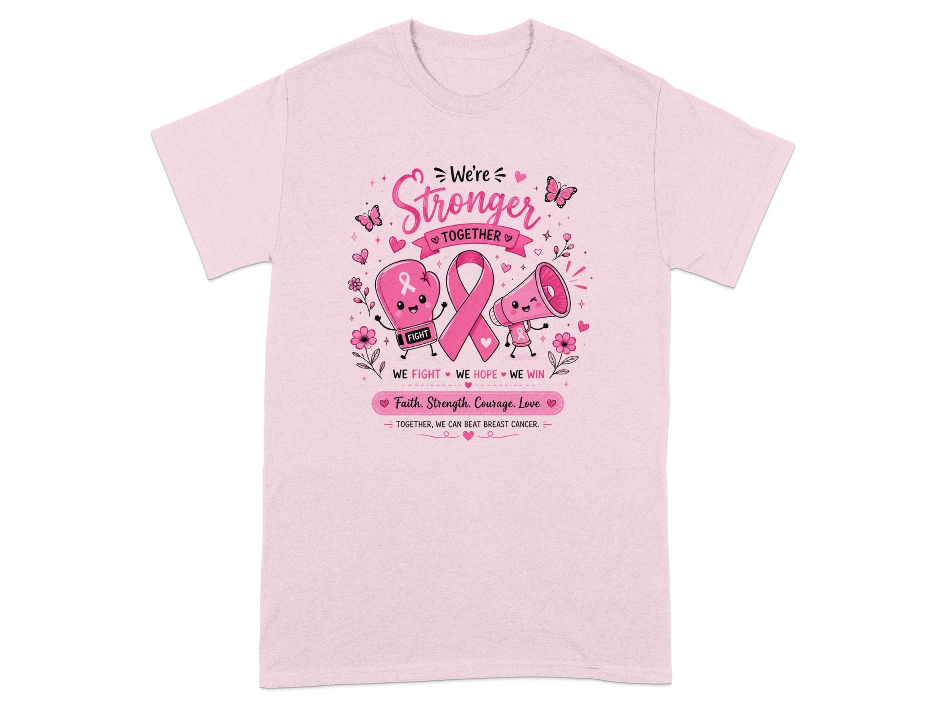 Pink t-shirt with "We're Stronger Together" and breast cancer awareness graphics.