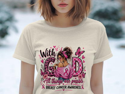 T-shirt with "With God" text, a woman, butterflies, and breast cancer awareness ribbon.