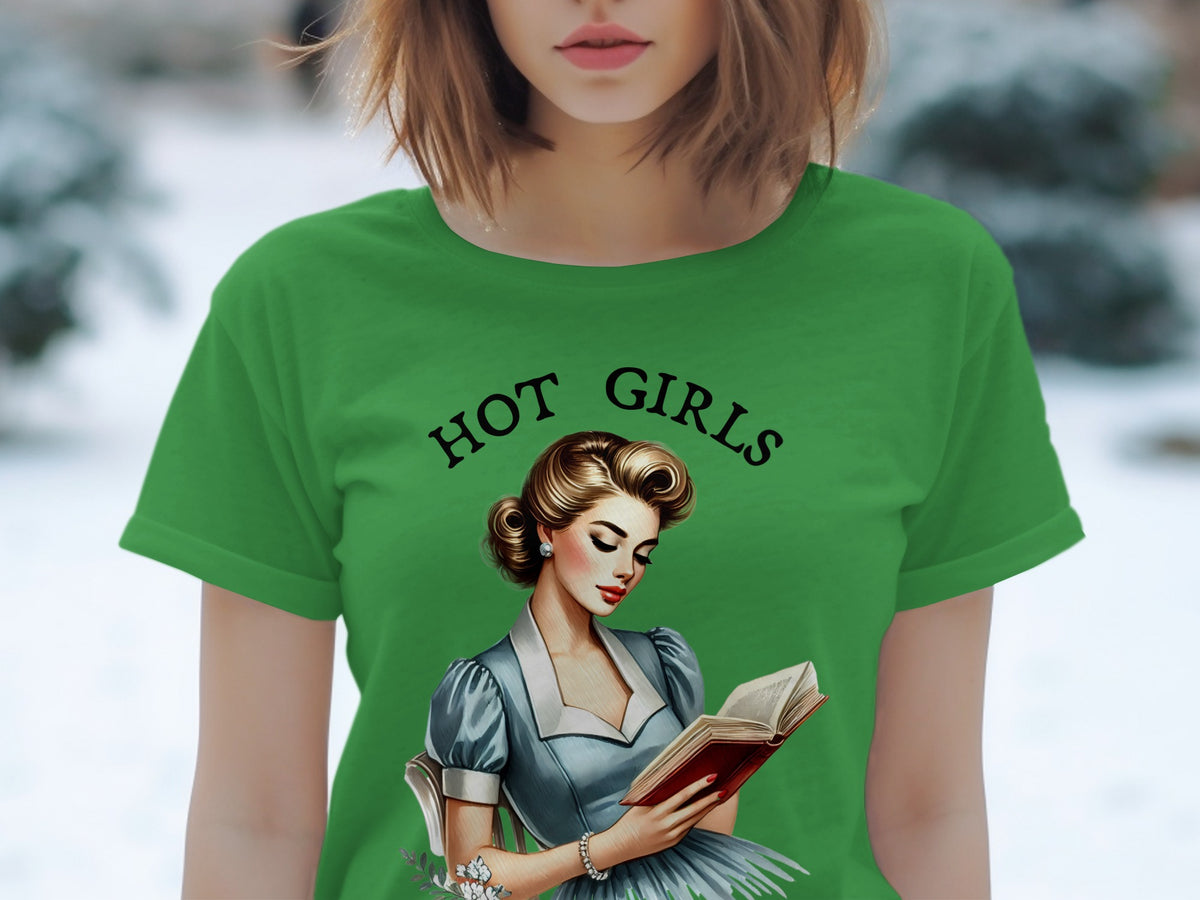 Green t-shirt with "HOT GIRLS" text and pin-up style illustration of woman reading