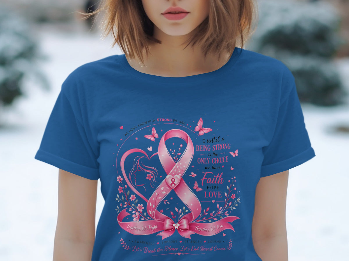 Blue t-shirt with pink breast cancer ribbon, butterflies, heart, and inspirational text.