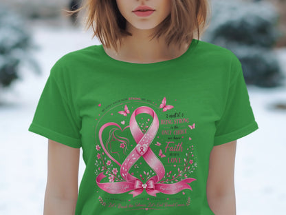 Green t-shirt with pink breast cancer ribbon and inspirational text.