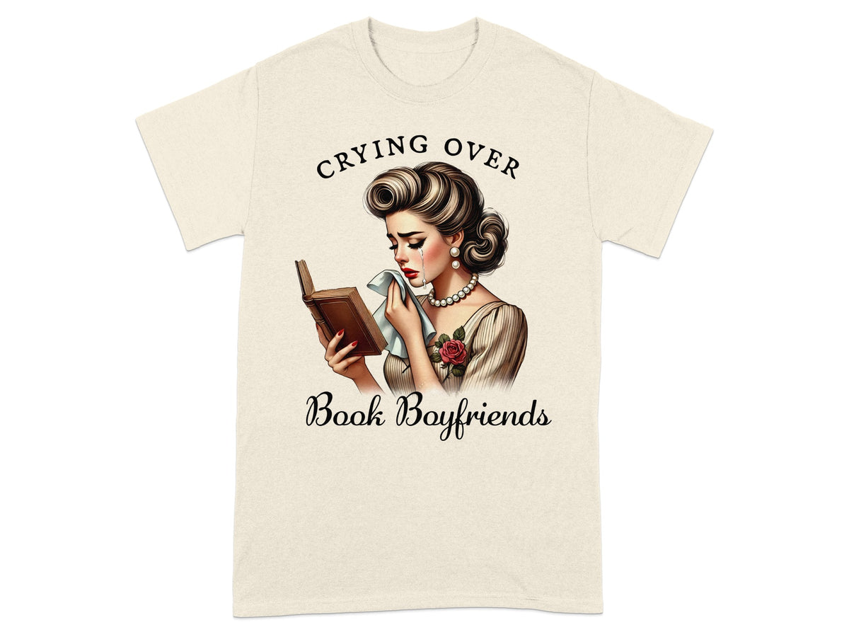 Crying over book boyfriends graphic on a t-shirt