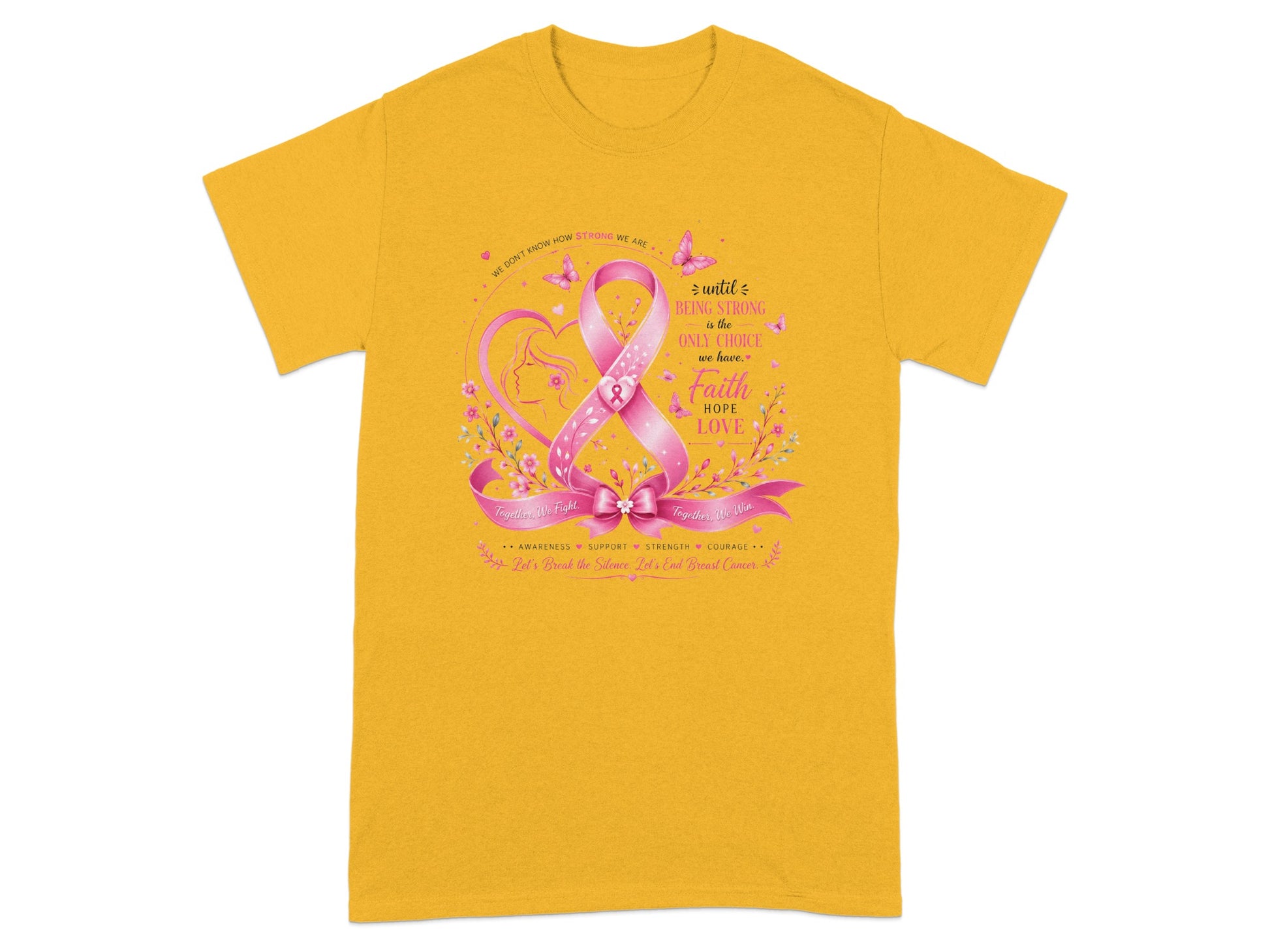 Yellow t-shirt with breast cancer ribbon, inspirational quotes, and floral design.