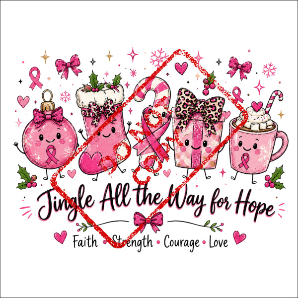 Christmas characters and text, "Jingle All the Way for Hope," with breast cancer ribbons.
