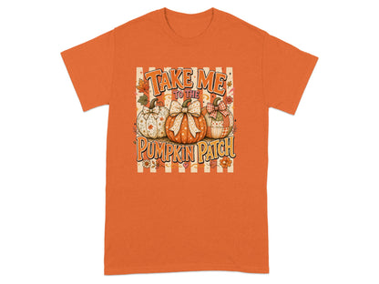 Orange t-shirt with "Take Me to the Pumpkin Patch" and three pumpkins.