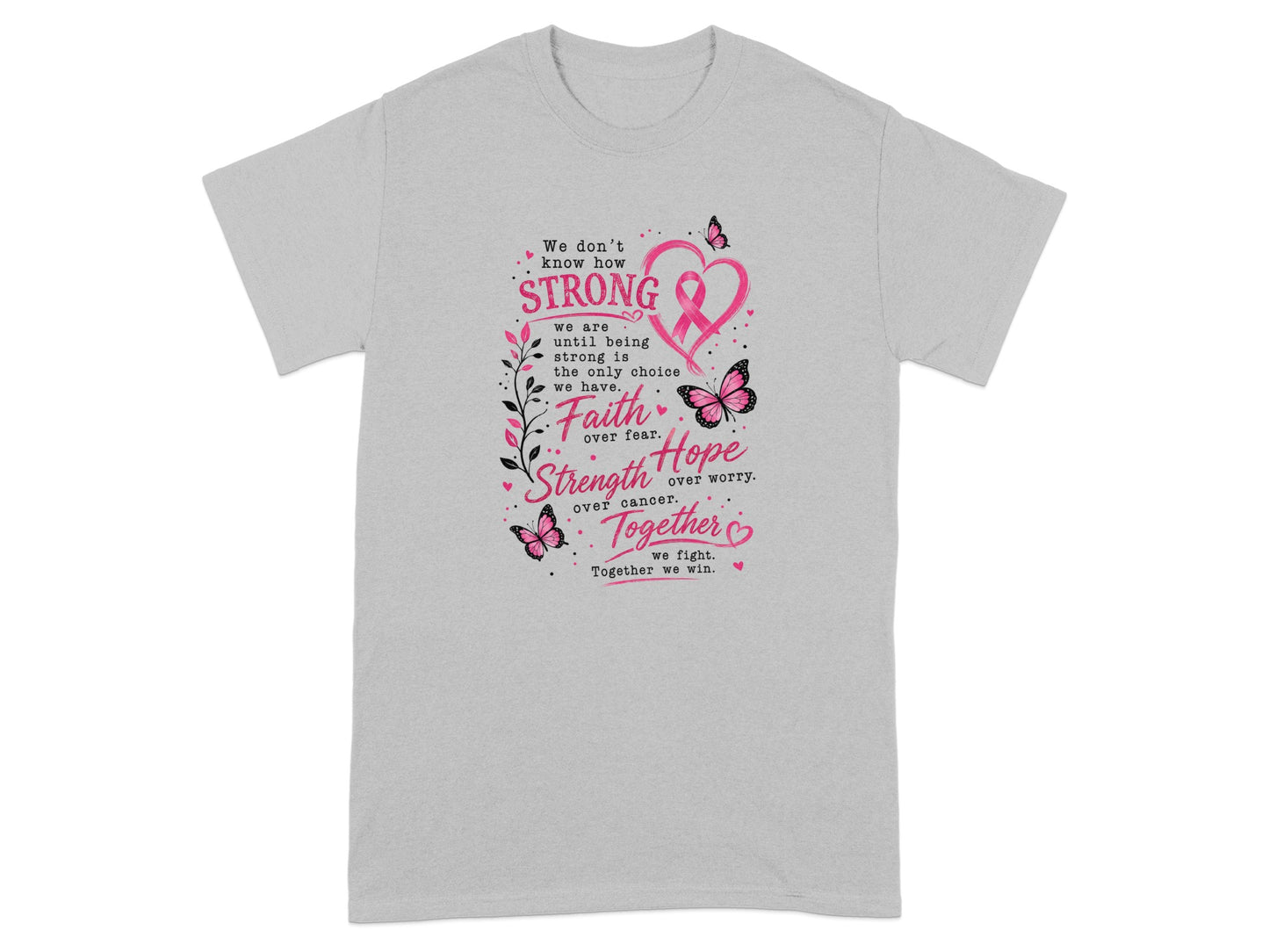 Gray t-shirt with pink ribbon, butterflies, and inspirational text.