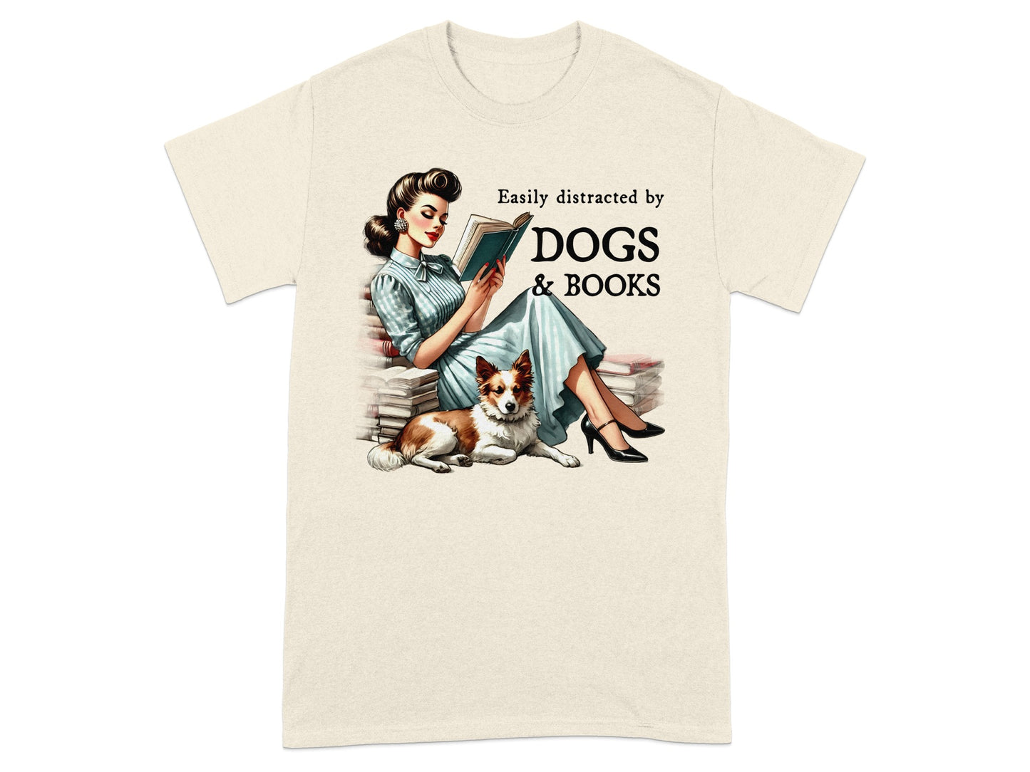 Woman reading surrounded by books with dog and text "Easily distracted by DOGS & BOOKS".