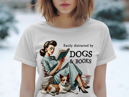Woman reading book next to dog with text "Easily distracted by DOGS & BOOKS".
