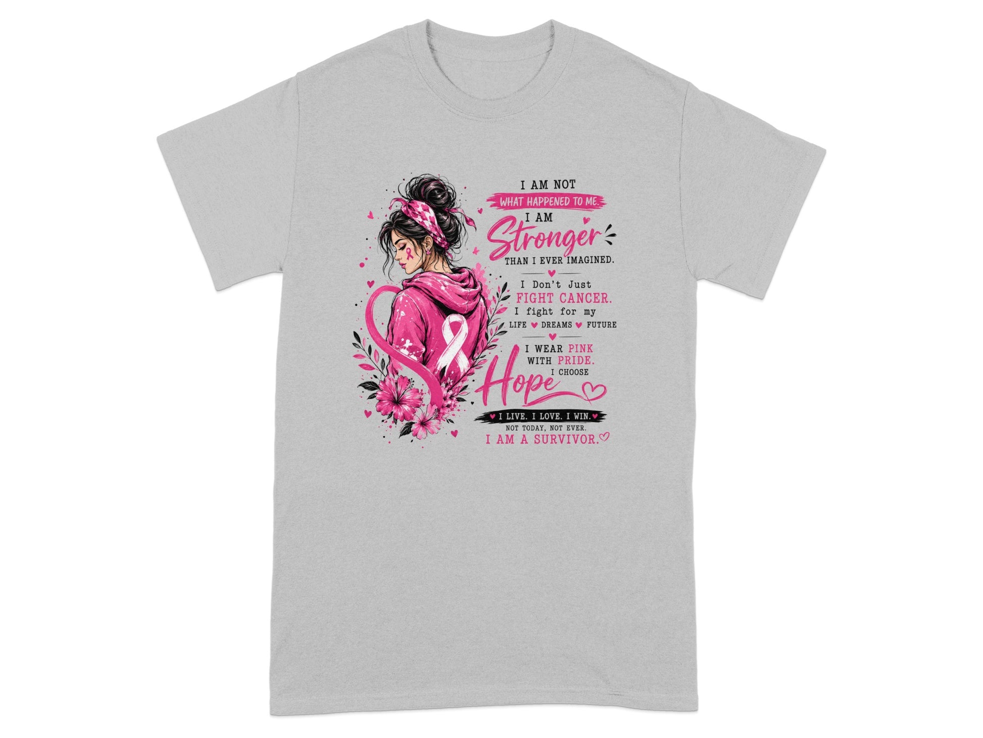 Gray t-shirt with "I AM STRONGER THAN I EVER IMAGINED" text and survivor graphic.