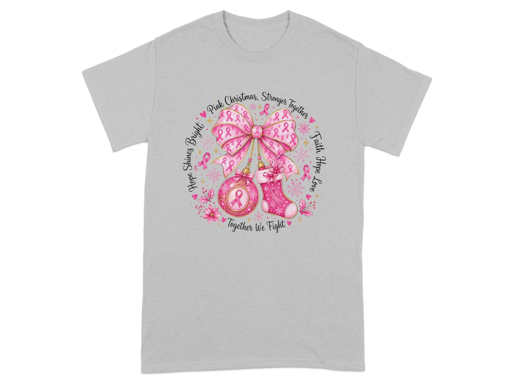 Pink ribbon bow, ornament, and stocking with text: "Hope Shines Bright, Pink Christmas, Stronger Together, Faith Hope Love, Together We Fight"