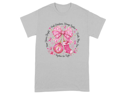 Pink ribbon bow, ornament, and stocking with text: "Hope Shines Bright, Pink Christmas, Stronger Together, Faith Hope Love, Together We Fight"