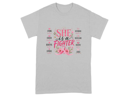 Grey t-shirt with "SHE is a FIGHTER" and inspirational words with scripture.