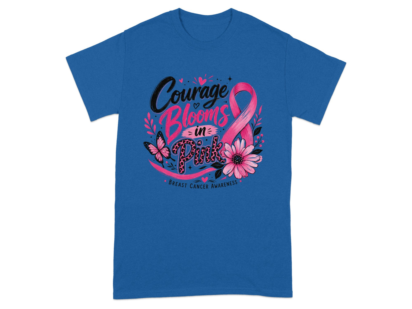 Blue t-shirt with "Courage Blooms in Pink" Breast Cancer Awareness graphic.