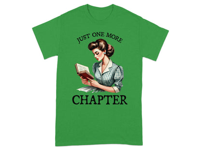 Green t-shirt with woman reading a book and text "Just One More Chapter".