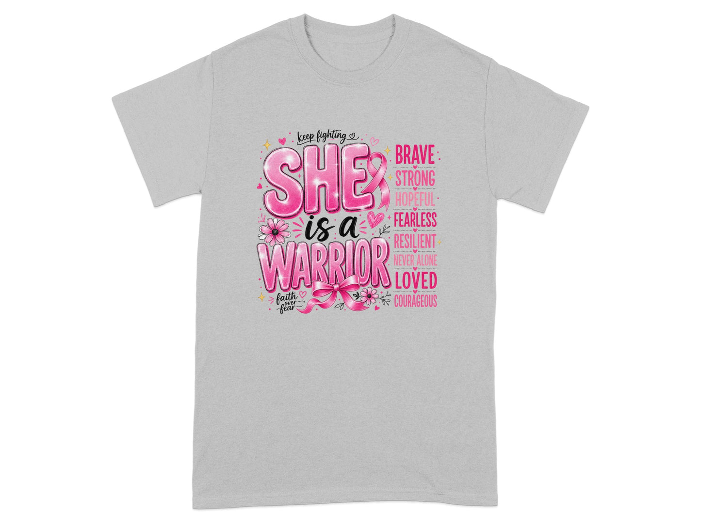 Grey t-shirt with "She is a Warrior" text, pink ribbon, and empowering words.