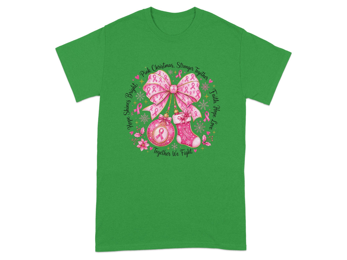 Pink Christmas design with ribbon, ornament, and stocking, reading "Together We Fight."