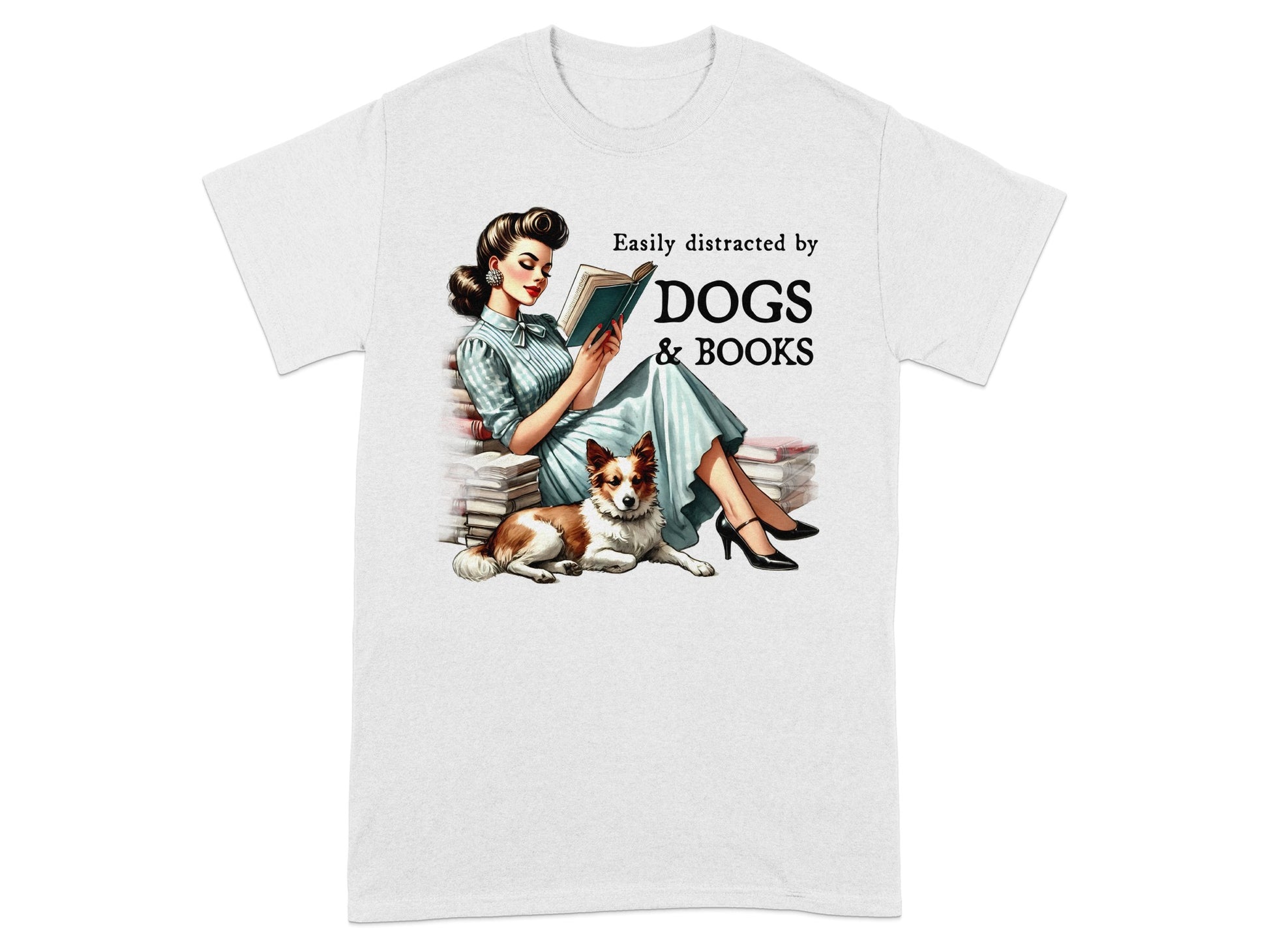 Woman reading with dog and text "Easily distracted by DOGS & BOOKS".