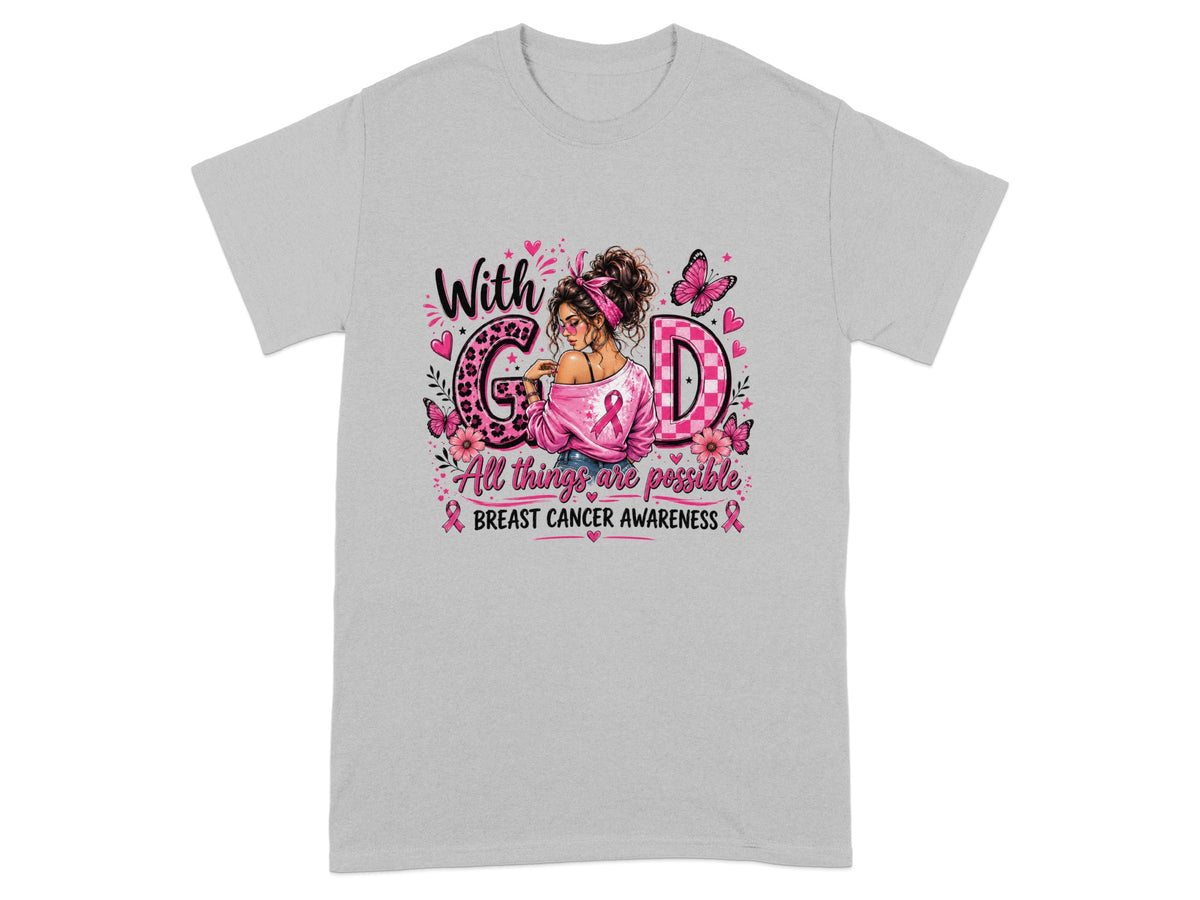 T-shirt with "With God" text, a woman, and breast cancer awareness ribbon.
