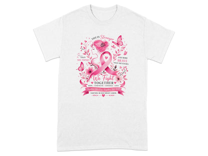 White t-shirt with pink breast cancer awareness graphic and inspiring quotes.
