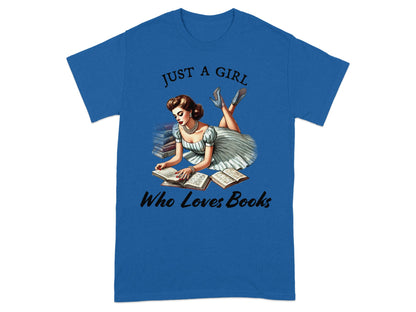 Blue t-shirt with "Just a Girl Who Loves Books" text and illustration of a woman reading.