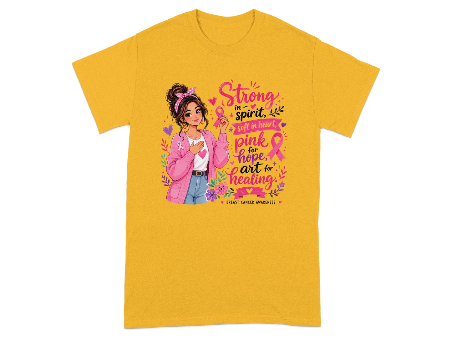 Graphic of a woman with a pink ribbon, text "Strong in spirit, soft in heart", "pink for hope, art for healing", and "Breast Cancer Awareness".