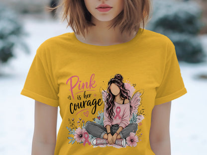 Yellow t-shirt with "Pink is her courage" and a girl with wings.