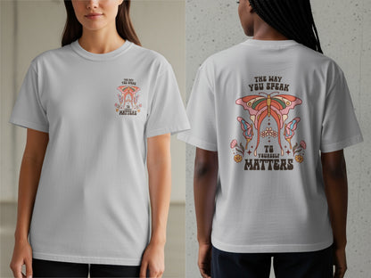 White t-shirt with butterfly graphic and text "The way you speak to yourself matters".