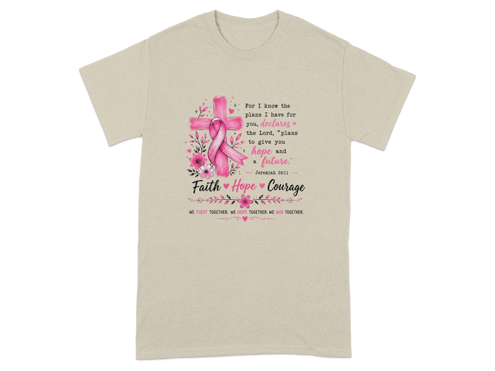 Pink ribbon cross with Bible verse "Faith Hope Courage" and fighting together message.