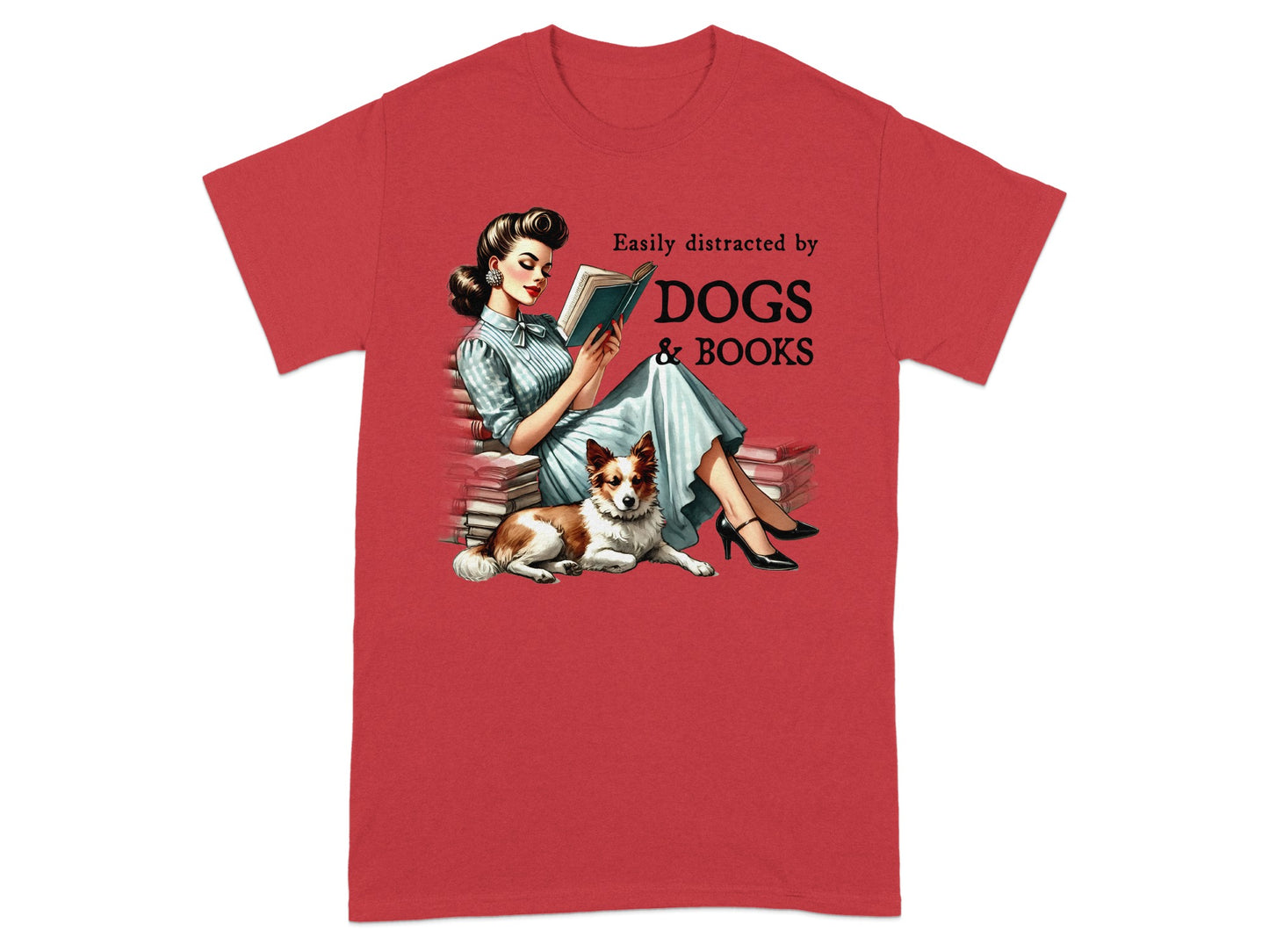 Retro woman reading surrounded by books with dog and text "Easily distracted by DOGS & BOOKS".
